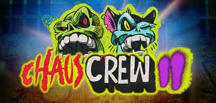 7. Chaos Crew 2