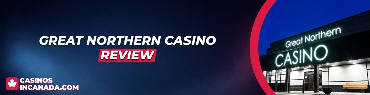 Great Northern Casino Review