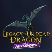 Legacy of Undead Dragon Abyssways