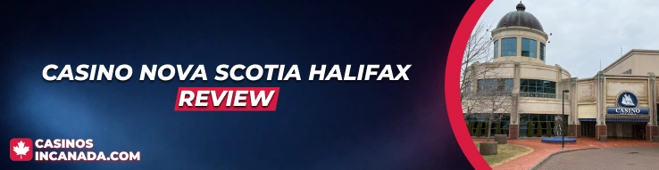 Casino Nova Scotia Halifax Review