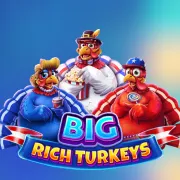 Big Rich Turkeys