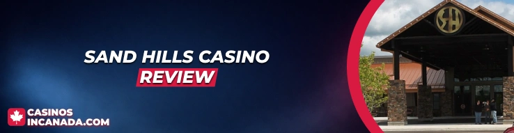 Sand Hills Casino Review