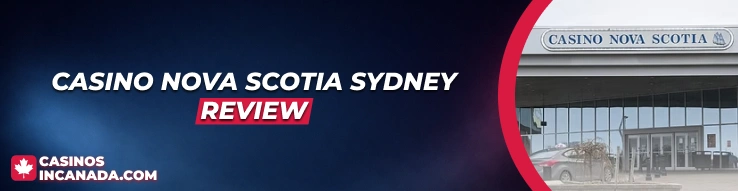 Casino Nova Scotia Sydney Review