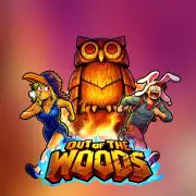 Out of the Woods