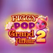 PiggyPop Grand Affair 2