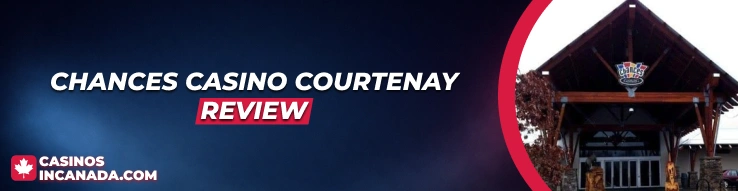 Chances Casino Courtenay Review 