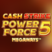 Cash Strike Power Force 5 Megaways