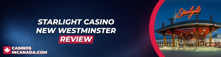 Starlight Casino New Westminster Review 