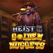 Heist for the Golden Nuggets