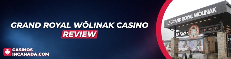 Grand Royal Wôlinak Casino Review