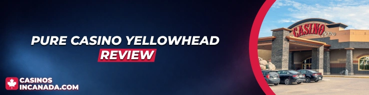 Pure Casino Yellowhead Rerview