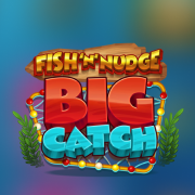 Fish ‘n’ Nudge Big Catch