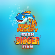 Fishin’ Frenzy Even Bigger Fish