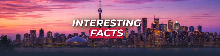 Interesting Facts About Toronto
