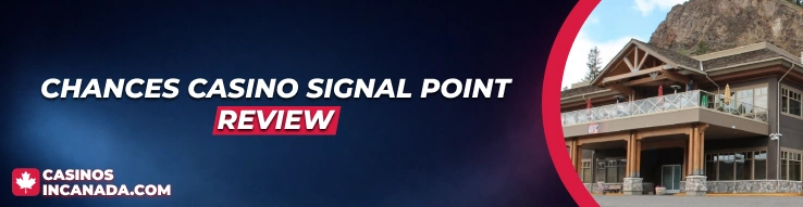 Chances Casino Signal Point Review 