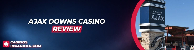 Ajax Downs Casino & Racetrack Review