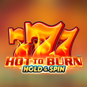 Hot to Burn Hold and Spin
