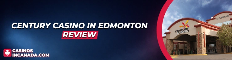 Century Casino in Edmonton Review