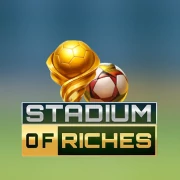 Stadium of Riches