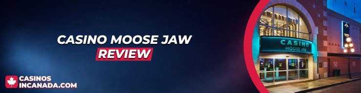 Casino Moose Jaw Review