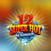 12 Super Hot Diamonds