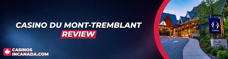 The Casino de Mont-Tremblant Review