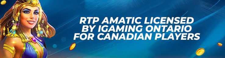 RTP Amatic licensed by iGaming Ontario for Canadian players