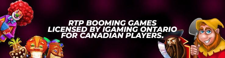 RTP Booming Games licensed by iGaming Ontario for Canadian players.jpg