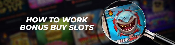 how bonus buy slots work