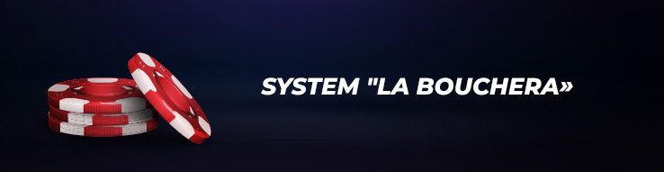System "La Bouchera"