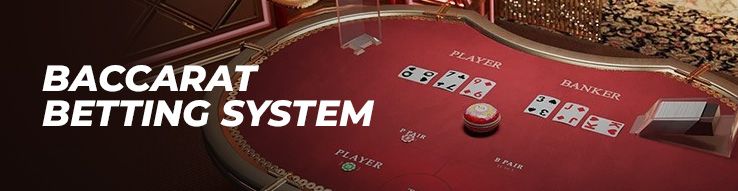 Baccarat betting system