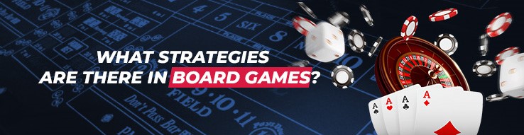 strategies of board games