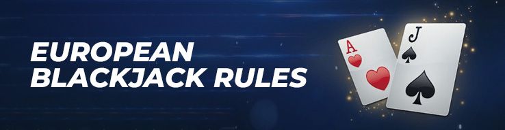European Blackjack rules