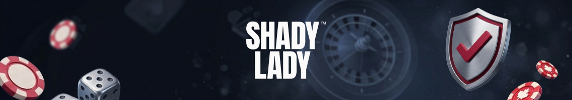 Shady Lady Gameplay Profile & Editorial View