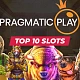TOP 10 Slots from Pragmatic Play: How the Provider Conquered the World?
