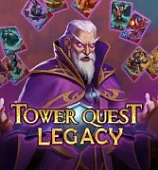 Tower Quest Legacy