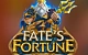 Fate’s Fortune