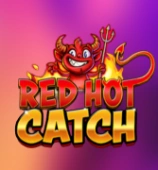 Red Hot Catch