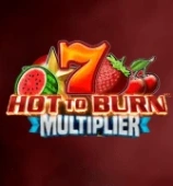 Hot to Burn Multiplier
