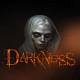 Darkness