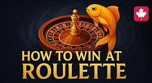 How to Win at Roulette