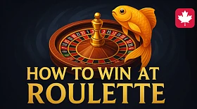 How to Win at Roulette