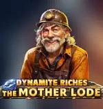 Dynamite Riches The Mother Lode