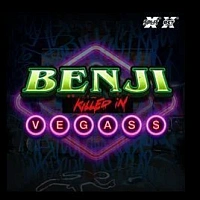 Benji Killed in Vegas