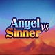 Angel vs Sinner