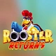 Rooster Returns
