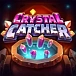 Crystal Catcher