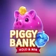 Piggy Bank Hold & Win