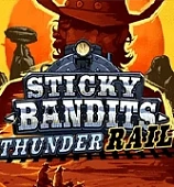 Sticky Bandits Thunder Rail