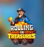 Rolling in treasures